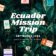Jipijapa Ecaudor Missions Trip Blog