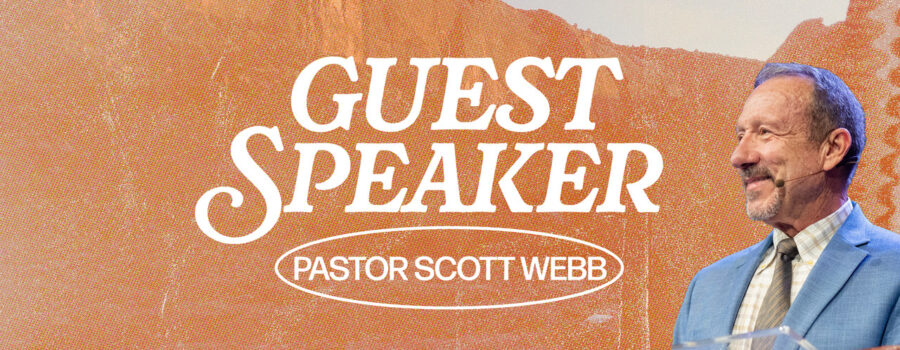 Guest Speaker-Rev. Scott Webb